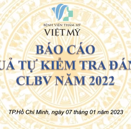 Kết quả tự kiểm tra đánh giá chất lượng bệnh viện năm 2022